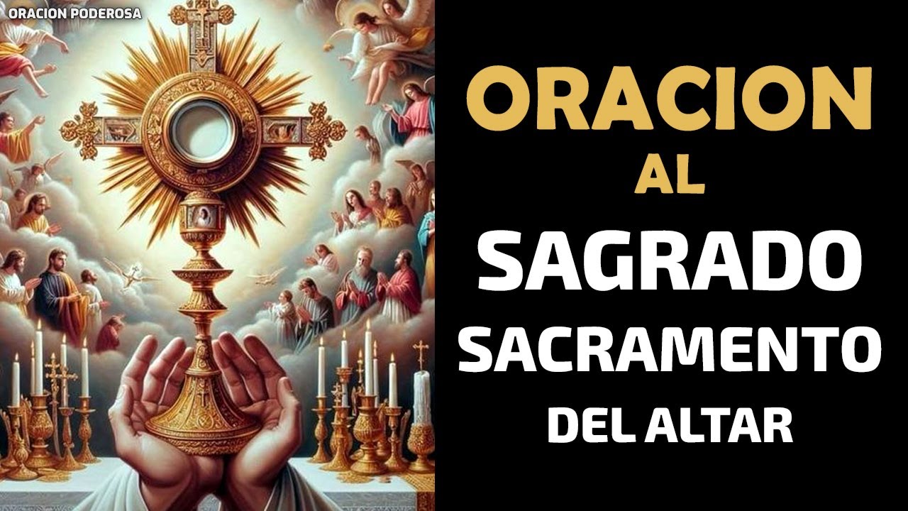 Oración a Jesús Sacramentado PDF: descarga gratuita y versión imprimible 4 oracion a jesus sacramentado pdf