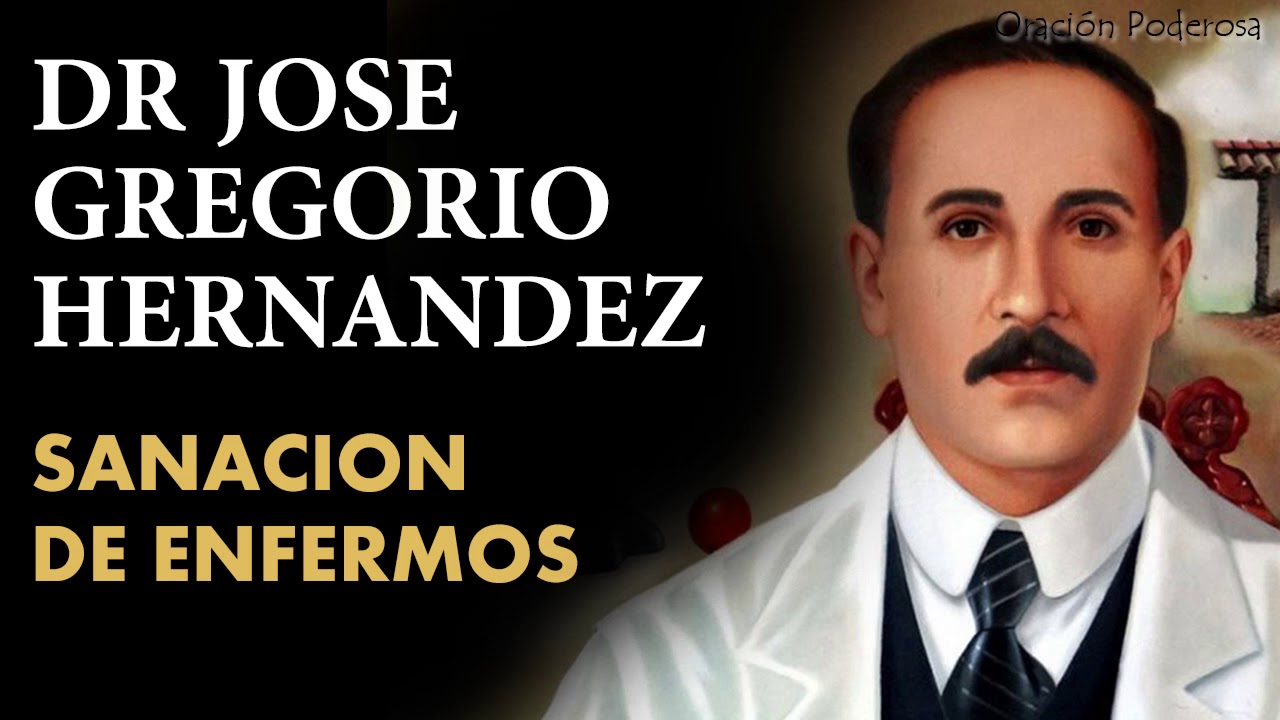 Oracion a jose gregorio hernandez por un enfermo: guía práctica para rezar y pedir sanación 4 oracion a jose gregorio hernandez por un enfermo