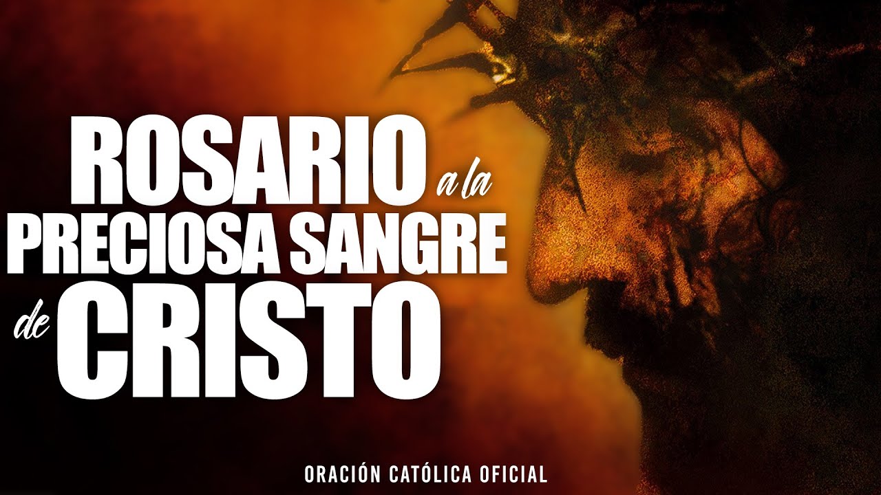Oración a la preciosa sangre de cristo catholic net: guía completa de devociones, protección y gracia 1 oración a la preciosa sangre de cristo catholic net
