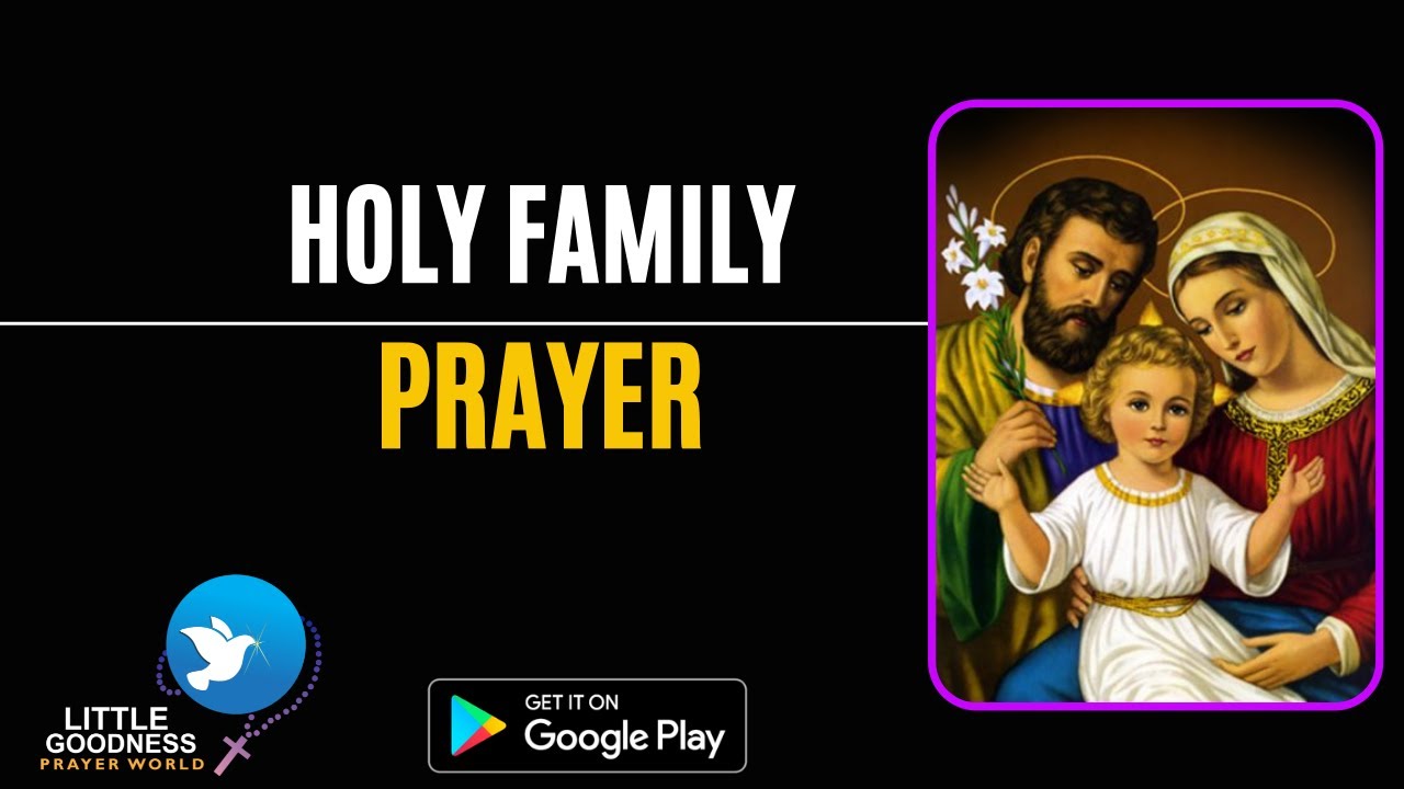 Oración a la Sagrada Familia en Inglés: Texto y traducción para tu devoción 1 oracion a la sagrada familia en ingles