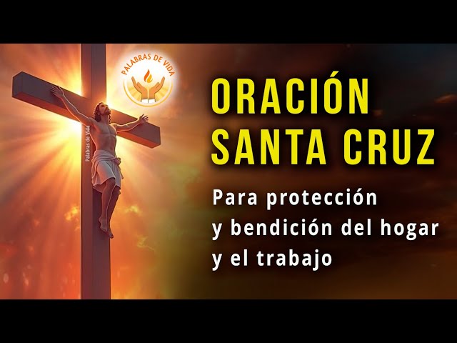oracion a la santa cruz 3 mayo