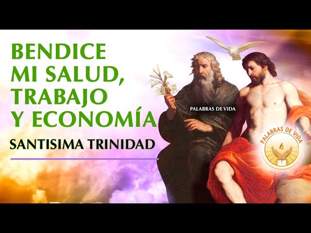 oracion a la santisima trinidad deudas y trabajo