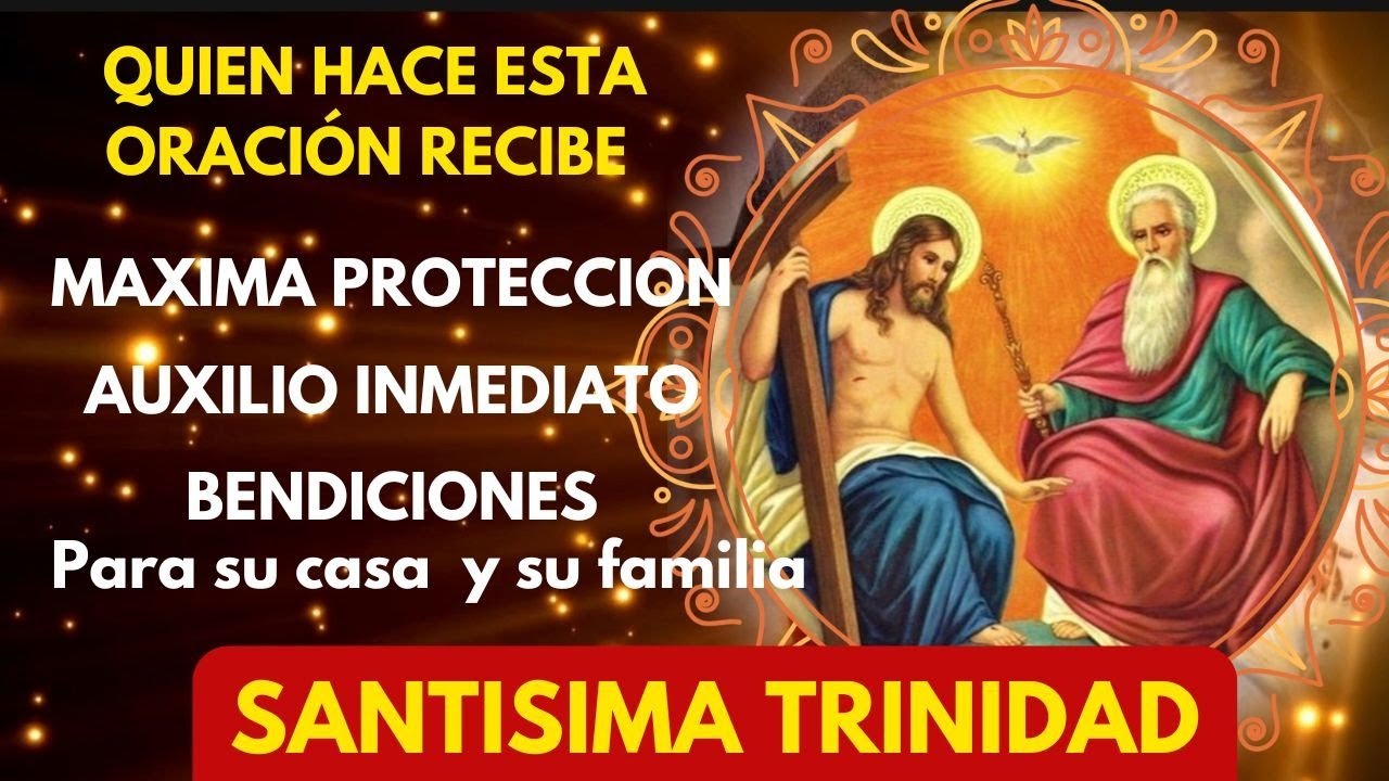 Oración a la Santísima Trinidad diaria: guía para orar cada día 5 oración a la santísima trinidad diaria