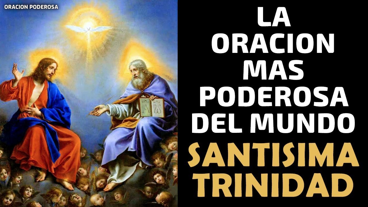 Oración a la Santísima Trinidad: linda oración para pedir bendiciones y protección 4 oracion a la santísima trinidad linda oracion