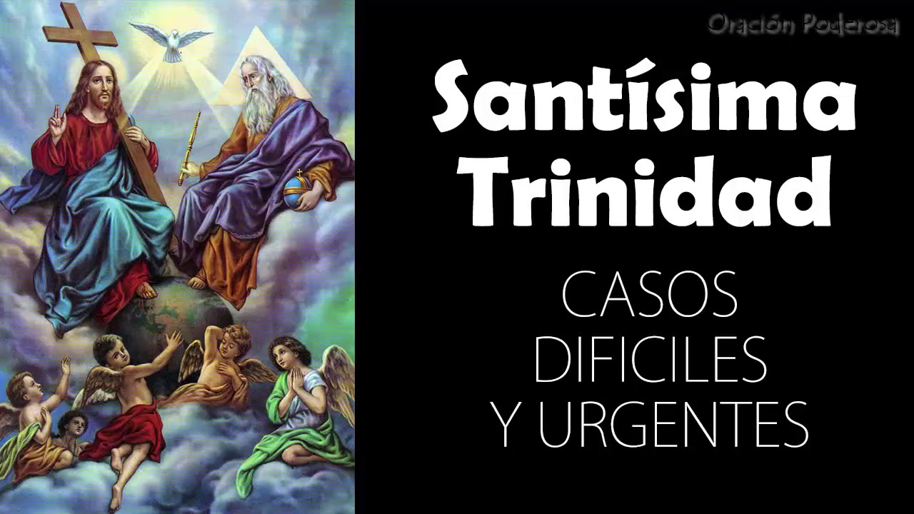 Oración a la Santísima Trinidad para casos muy difíciles y urgentes: guía práctica para pedir ayuda divina 5 oracion a la santisima trinidad para casos muy dificiles y urgentes