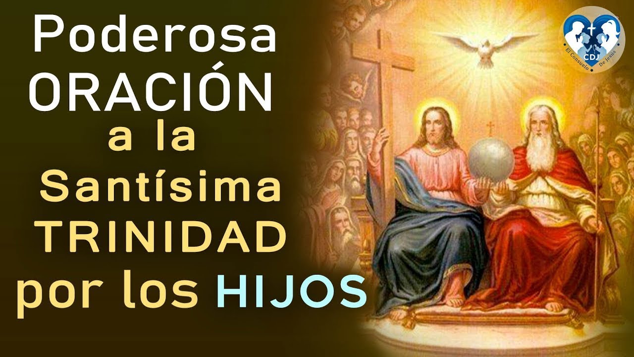 Oración a la Santísima Trinidad por los Hijos: Oración poderosa para protección, fe y bendiciones 5 oración a la santísima trinidad por los hijos