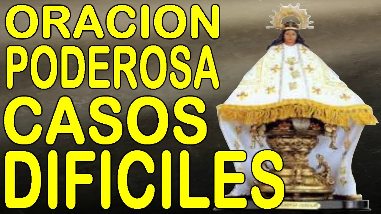 Oracion a la Virgen de Juquila Casos Dificiles: Guia y Oraciones Poderosas 5 oracion a la virgen de juquila casos dificiles