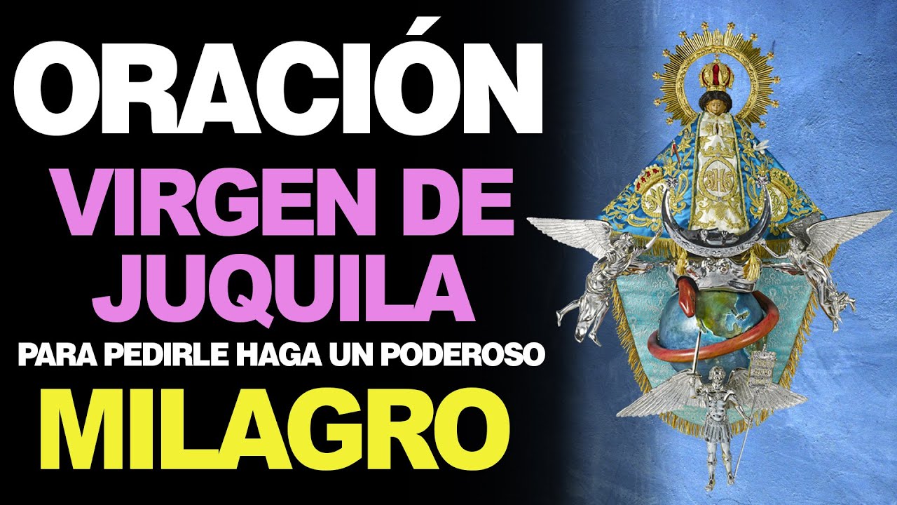 Oración a la Virgen de Juquila para Pedir un Milagro: Guía Completa de Rezos Poderosos y Peticiones Eficaces 5 oración a la virgen de juquila para pedir un milagro
