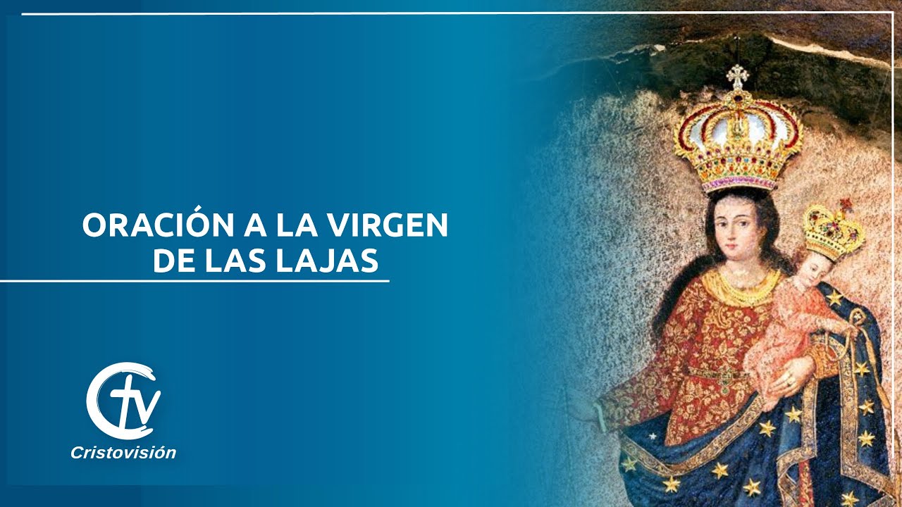 oración a la virgen de las lajas por la salud