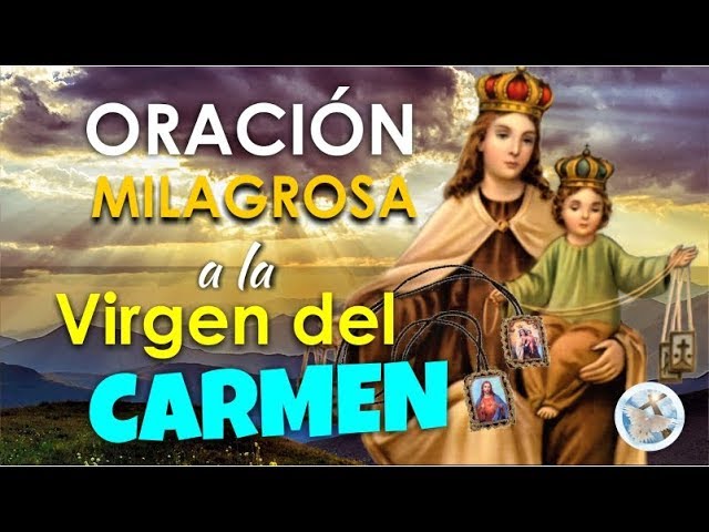 oración a la virgen del carmen para casos imposibles