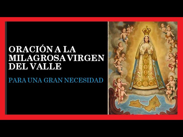 oracion a la virgen del valle