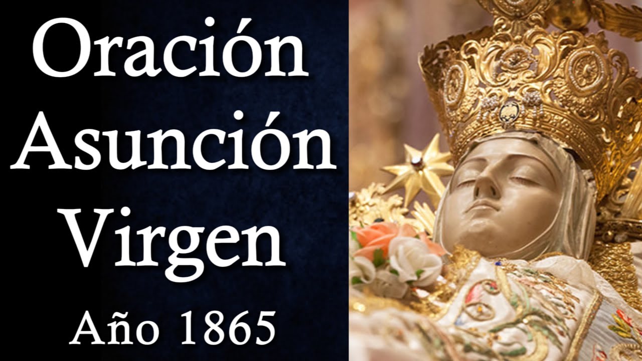 Oración a la Virgen María de la Asunción: guía práctica y oraciones poderosas 5 oración a la virgen maría de la asunción