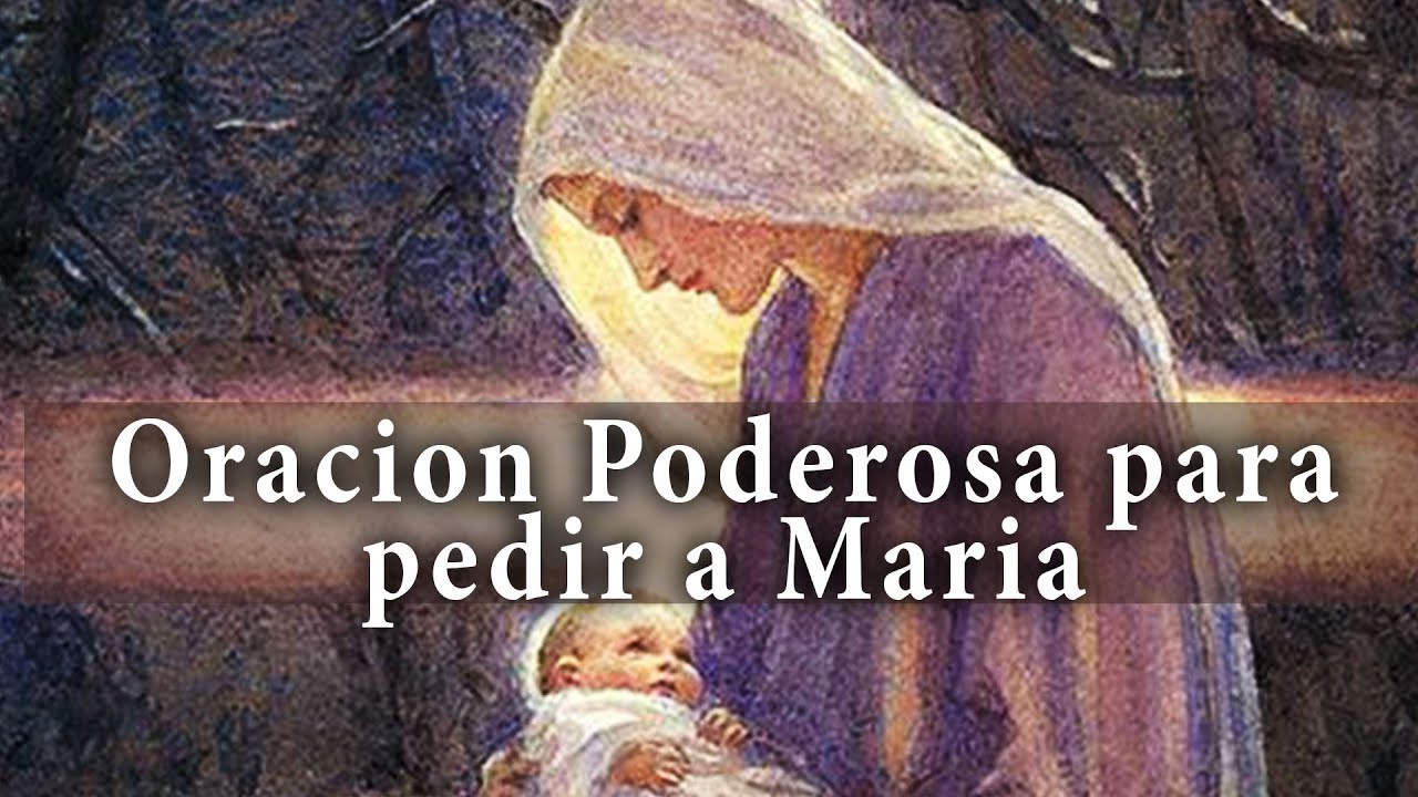 Oración a la Virgen María, Hija Predilecta de Dios Padre: Oración poderosa para pedir intercesión y gracia 4 oración a la virgen maría hija predilecta de dios padre