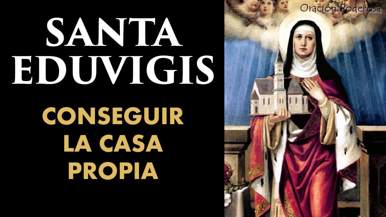 Oración a la Virgen Santa Eduviges: guía práctica para rezarla y pedir su intercesión 1 oracion a la virgen santa eduviges