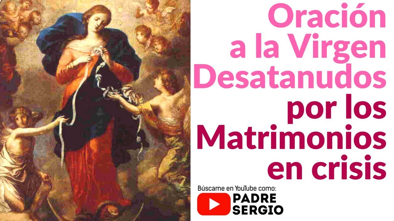 Oración a María Desatanudos por el Matrimonio: Cómo Pedir su Intercesión para Fortalecer tu Unión 5 oracion a maria desatanudos por el matrimonio