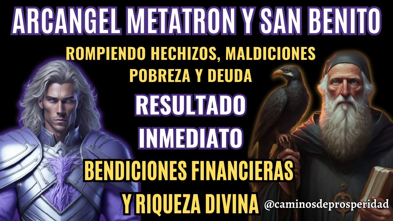oracion a metatron y san benito