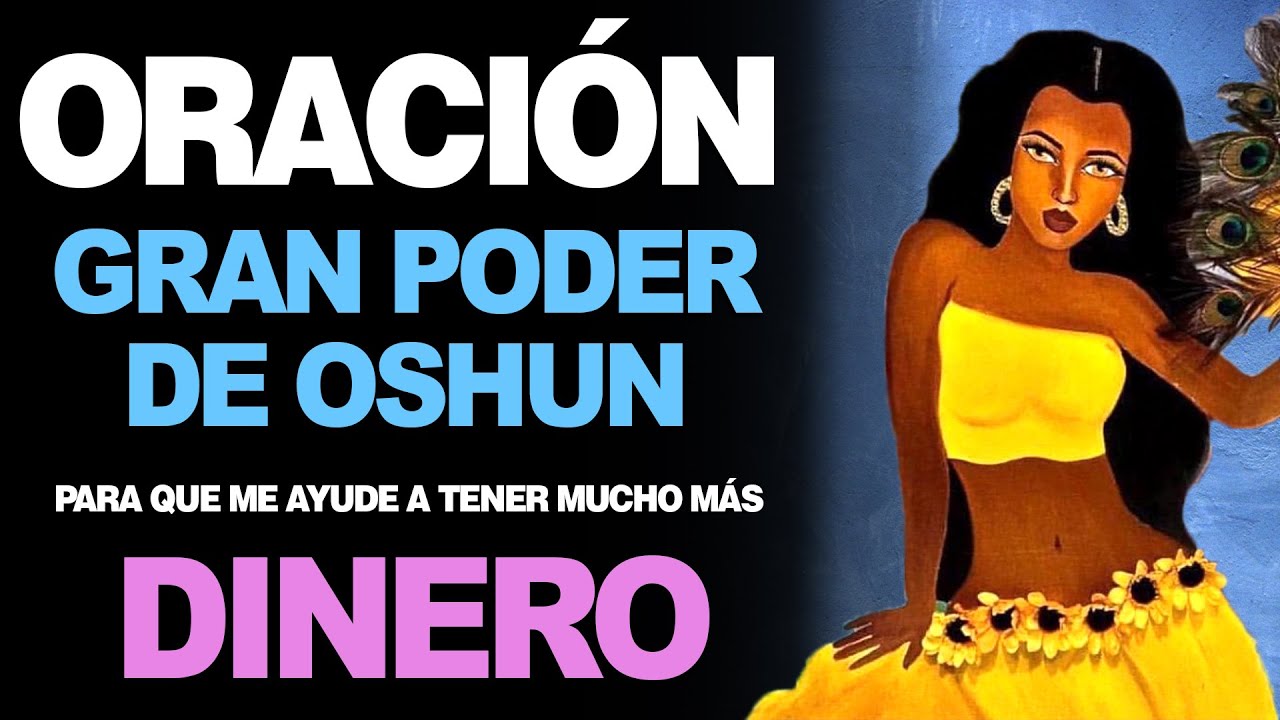 Oración a Oshun para Atraer Dinero: Guía Completa de Rituales y Bendiciones Financieras 5 oracion a oshun para atraer dinero