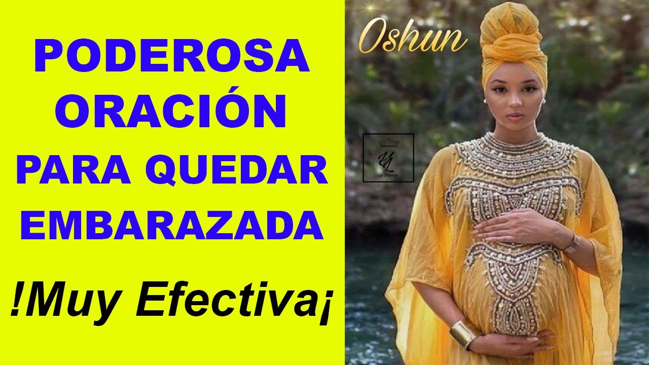 Oración a Oshún para quedar embarazada: guía completa de rezos y rituales 1 oracion a oshun para quedar embarazada