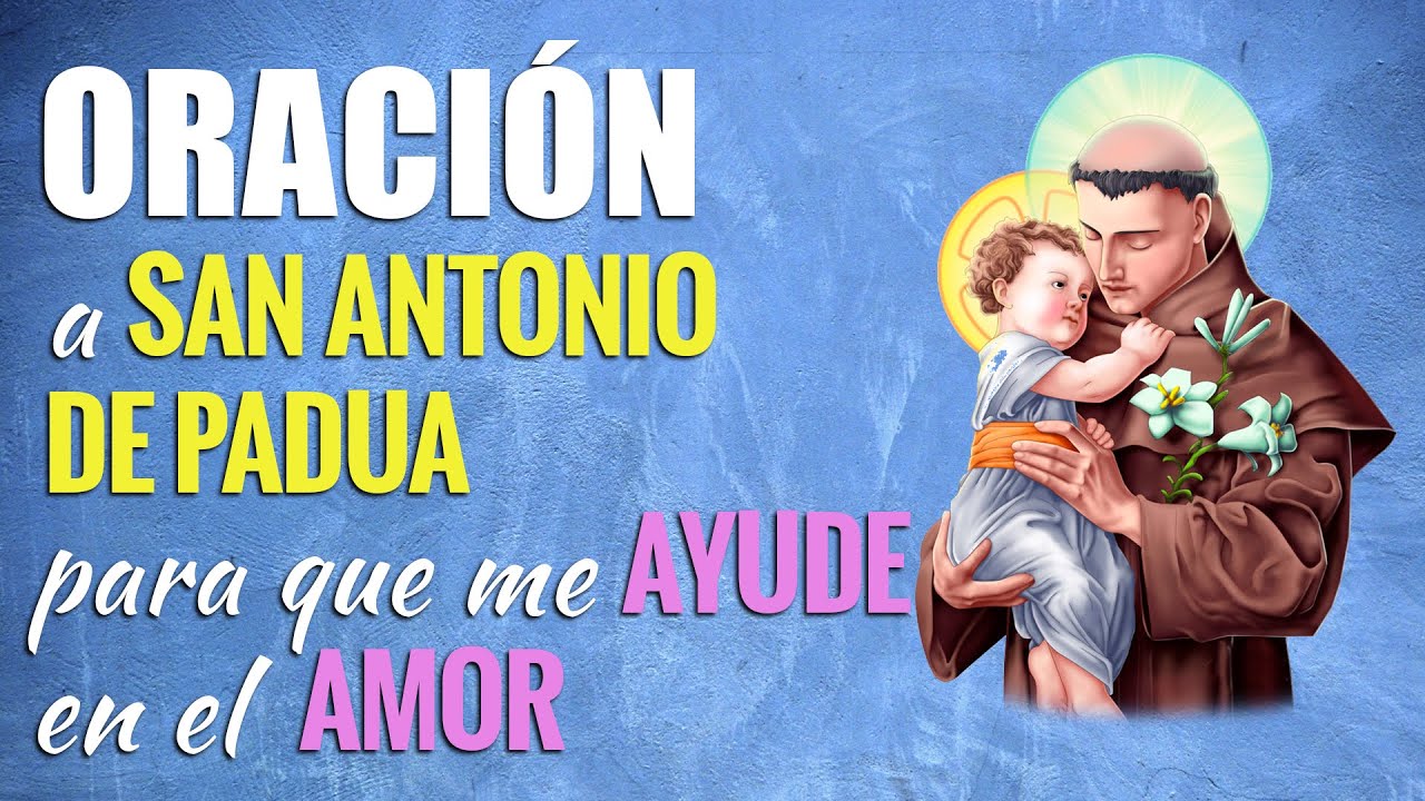 Oracion a San Antonio Amor: guía de oraciones para encontrar el amor 1 oracion a san antonio amor