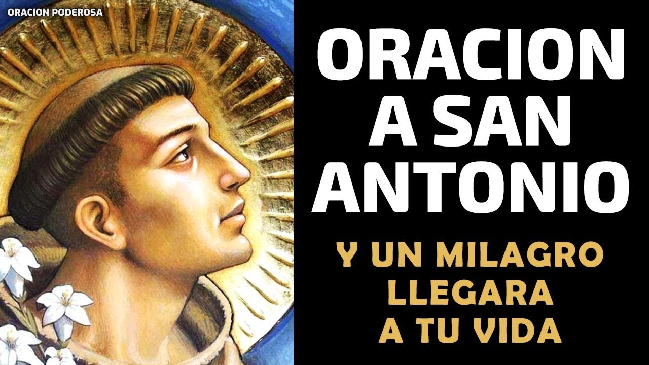 Oración a San Antonio de Fuego: Poderosa plegaria para protección y milagros 4 oración a san antonio de fuego