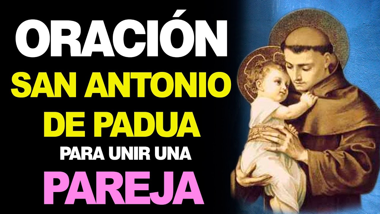 oración a san antonio de padua para unir a dos personas