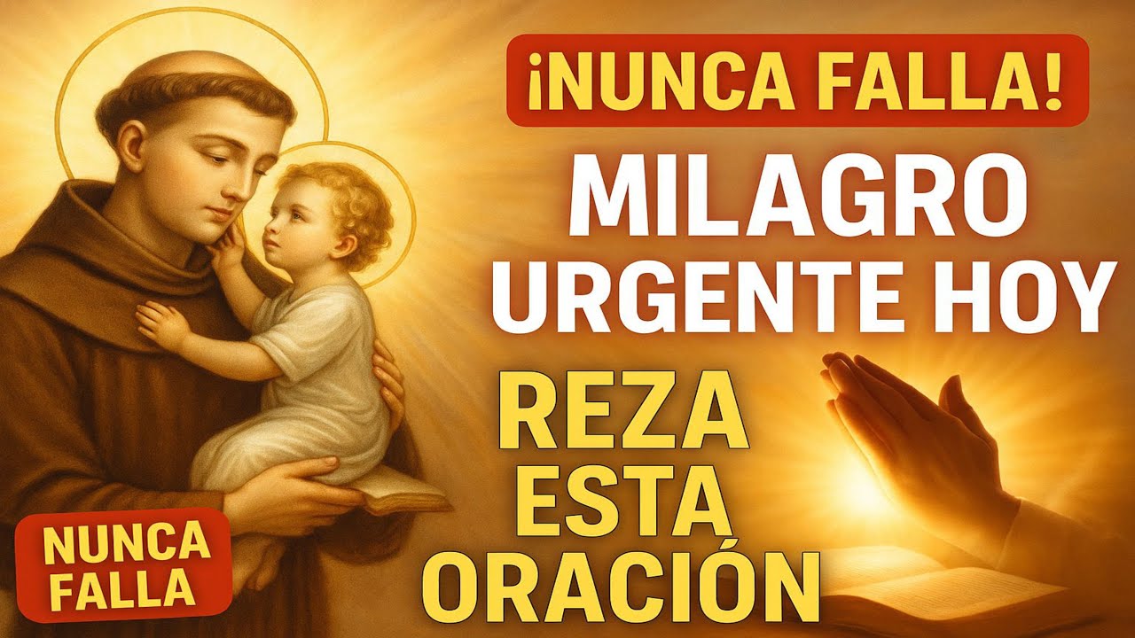 Oración a San Antonio de Padua que Nunca Falla: Guía Completa y Oración Poderosa 4 oracion a san antonio de padua que nunca falla