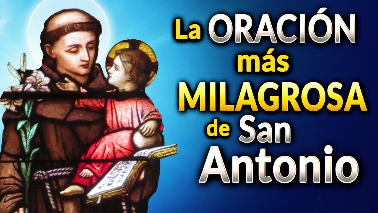Oración a San Antonio de Padua: plegaria poderosa para pedir ayuda 5 oracion a san antonio de padua