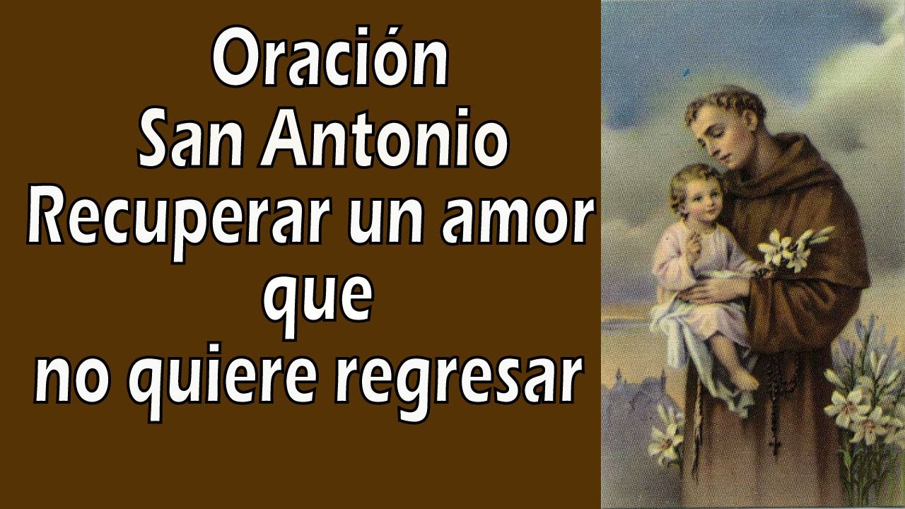 Oración a San Antonio para la Reconciliación: Cómo Hacerla y Consejos para Perdonar 4 oración a san antonio para la reconciliación