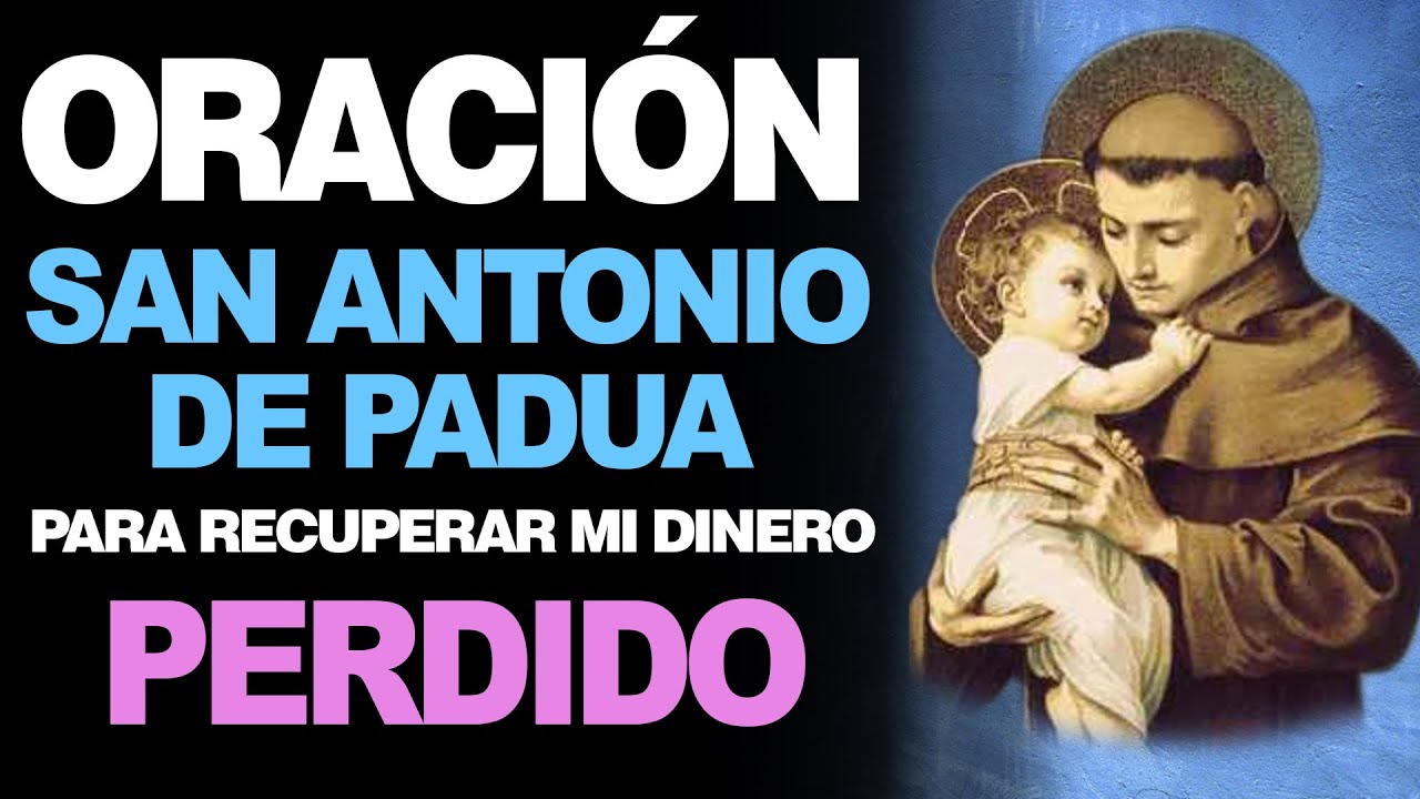 Oración a San Antonio para recuperar dinero: guía práctica y ejemplos de plegarias 5 oracion a san antonio para recuperar dinero