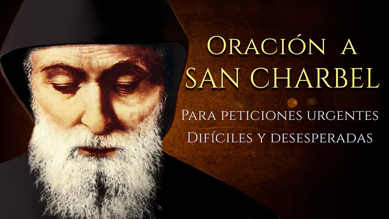 oracion a san charbel en audio