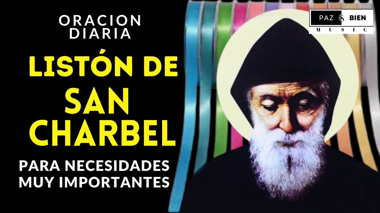 Oración a San Charbel Listones: guía paso a paso para pedir protección y milagros 4 oracion a san charbel listones