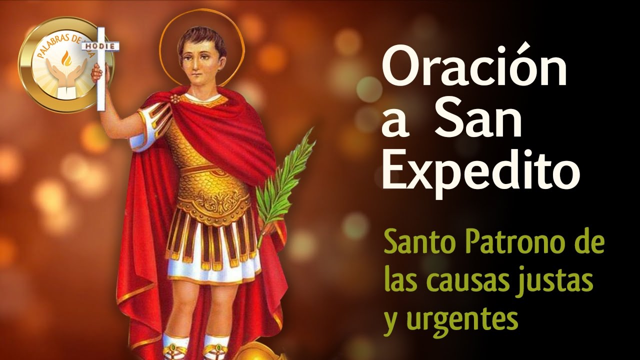 Oración a San Expedito: Causas Justas y Urgentes 4 oracion a san expedito causas justas y urgentes