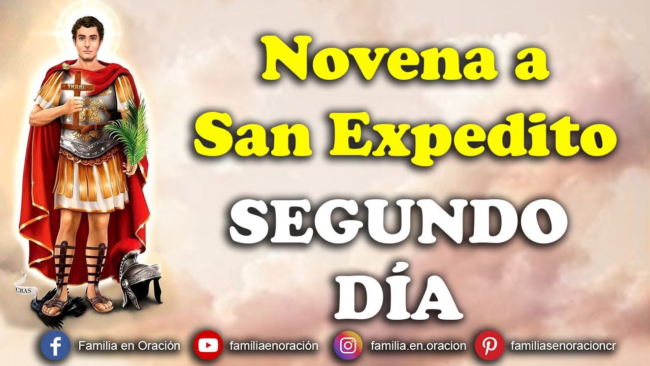 Oración a San Expedito Dia 2: Oración potente para pedidos urgentes 5 oracion a san expedito dia 2