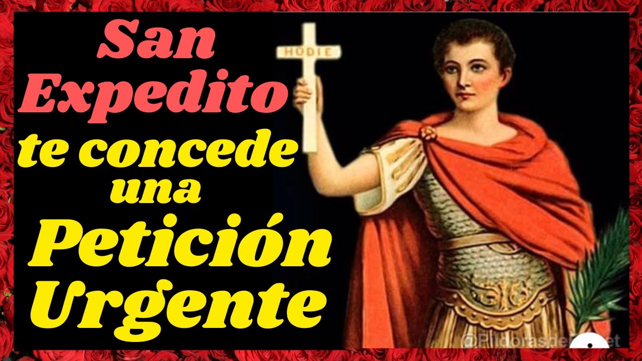 oracion a san expedito favores urgentes
