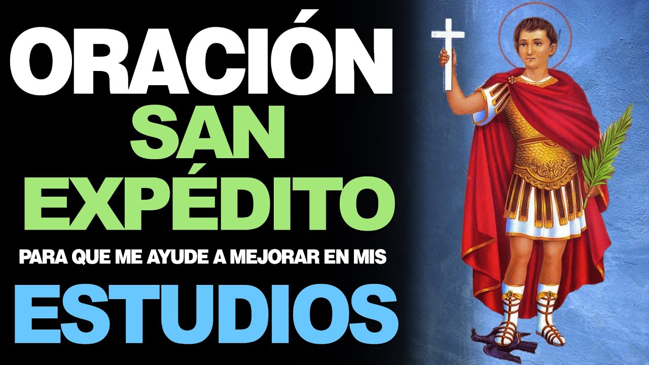 oración a san expedito para aprobar exámenes