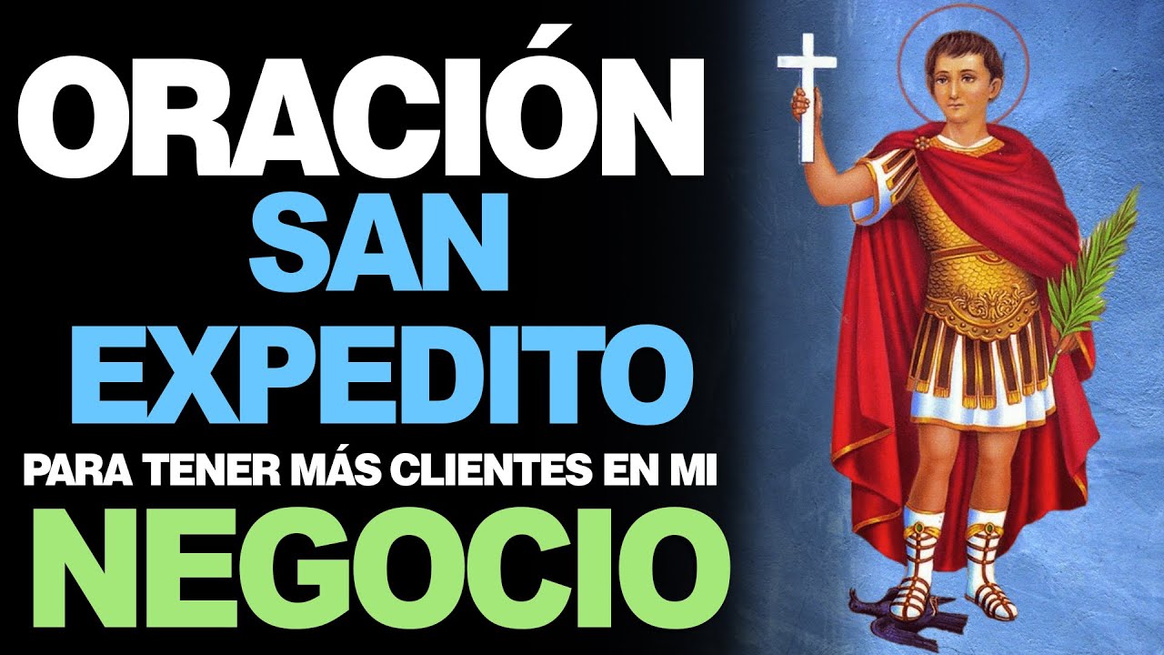 Oración a San Expedito para Atraer Clientes: Guía y Oraciones Efectivas 1 oración a san expedito para atraer clientes