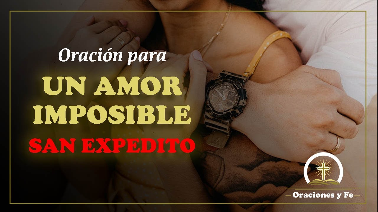 Oración a San Expedito para el amor imposible: guía práctica y detallada 4 oracion a san expedito para el amor imposible