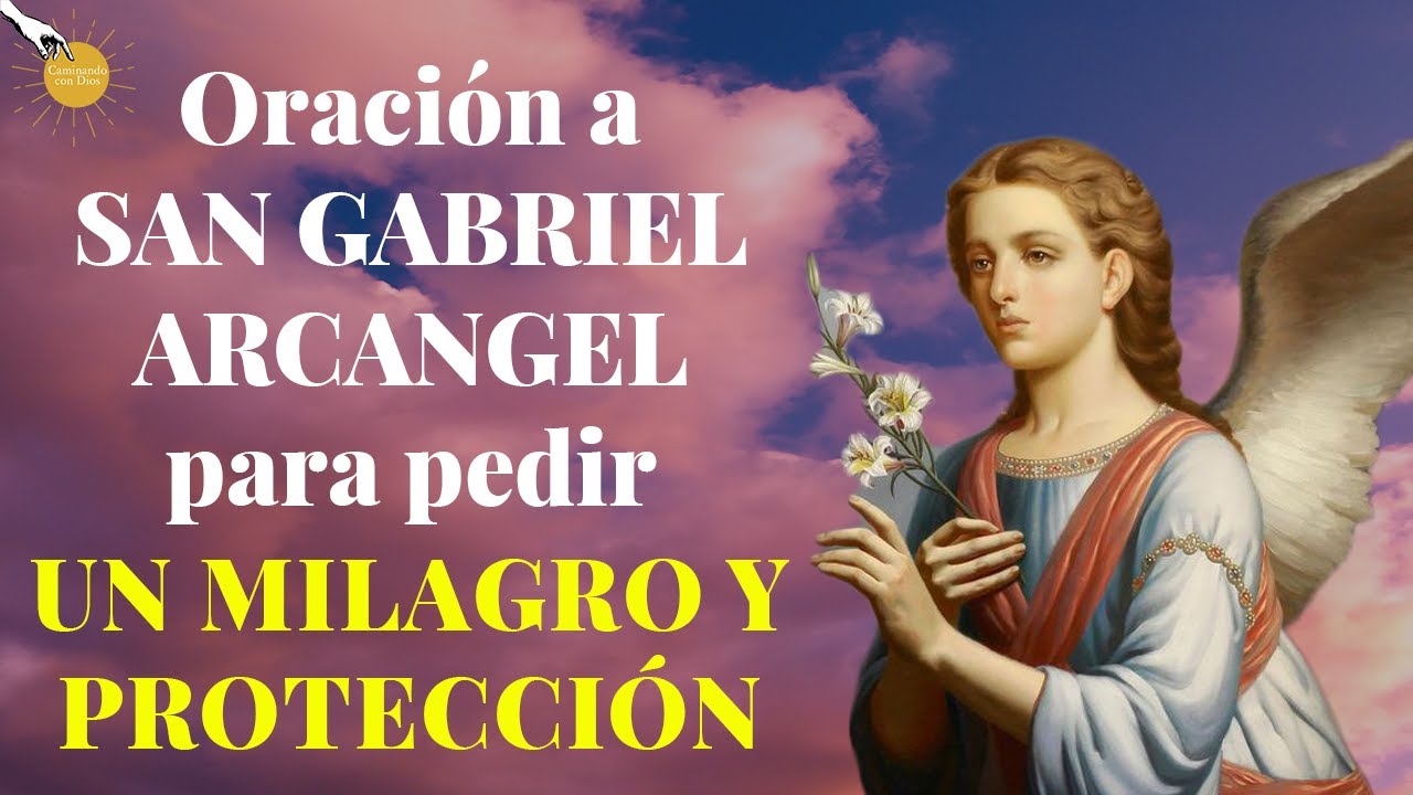 oración a san gabriel arcángel de aciprensa