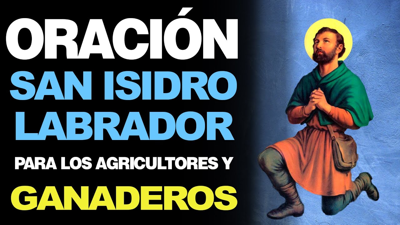 oracion a san isidro labrador para los agricultores