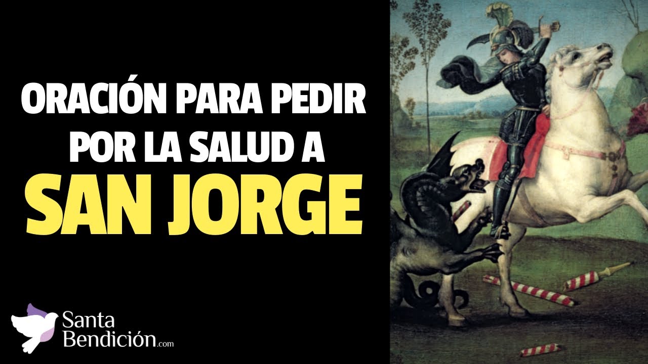 oración a san jorge por la salud