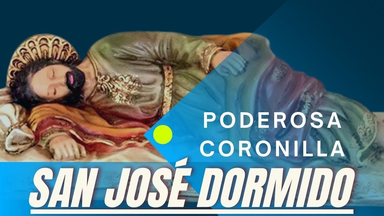 Oración a San José Dormido Coronilla: Guía Completa para Pedir Protección y Bendiciones 5 oracion a san jose dormido coronilla