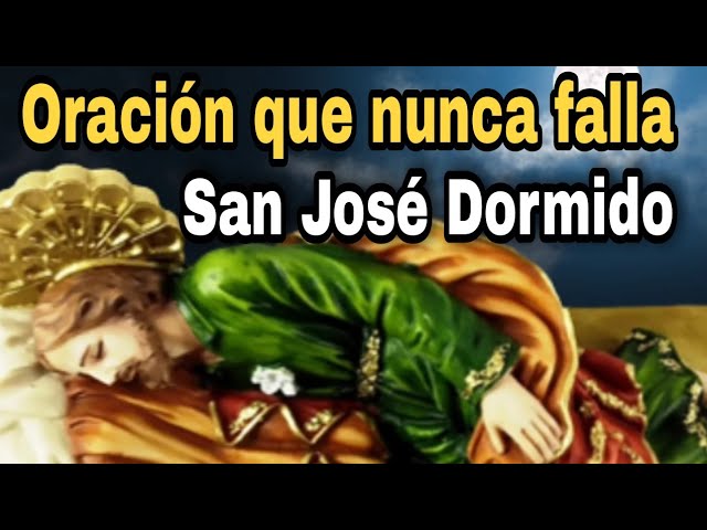 oración a san josé dormido tres peticiones