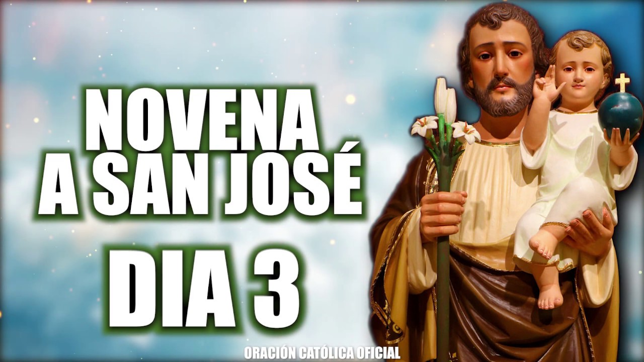 Oración a San José: Novena de Navidad Día 3 1 oracion a san jose novena de navidad dia 3