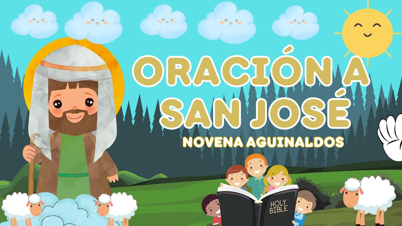 Oración a San José: novena para niños | guía paso a paso 1 oración a san josé novena para niños