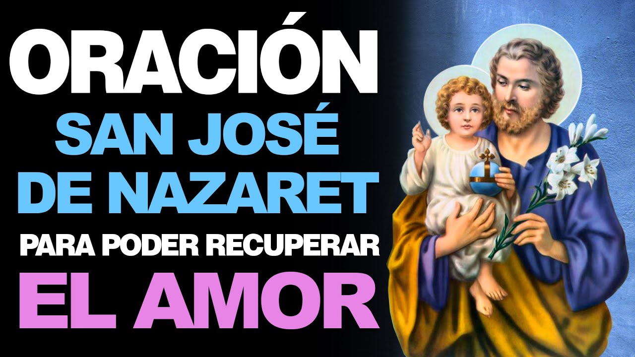 oración a san josé para que regrese el ser amado
