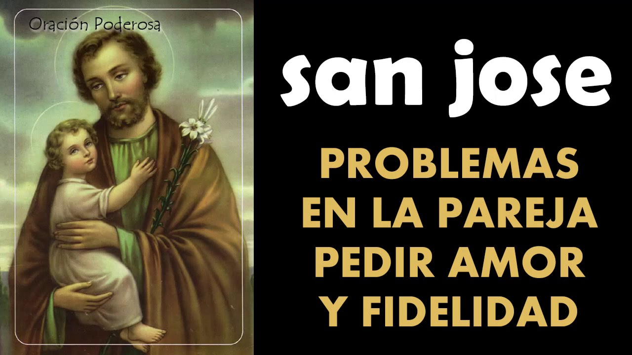 oracion a san jose para restaurar el hogar