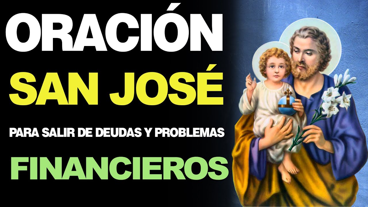 Oración a San José para salir de deudas: guía práctica y oraciones efectivas 4 oracion a san jose para salir de deudas