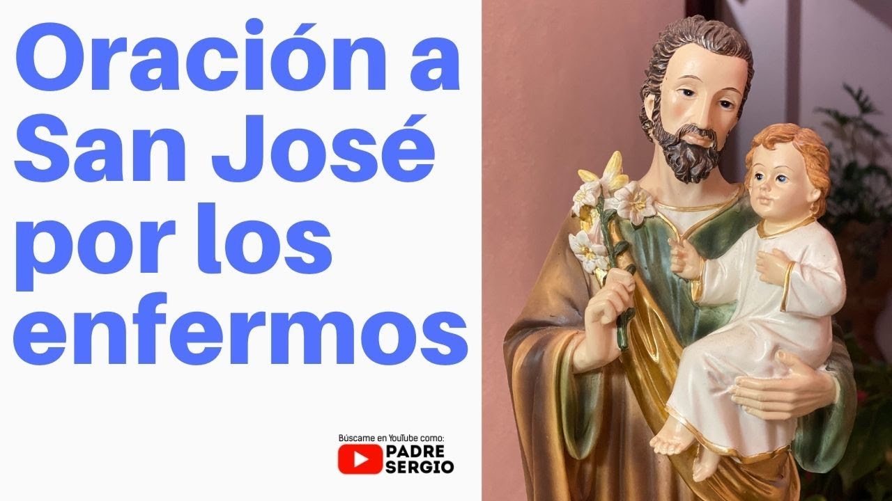 oracion a san jose por un enfermo