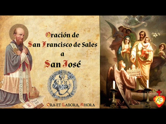 Oración a San José San Francisco de Sales: guía práctica para rezarla 1 oracion a san jose san francisco de sales