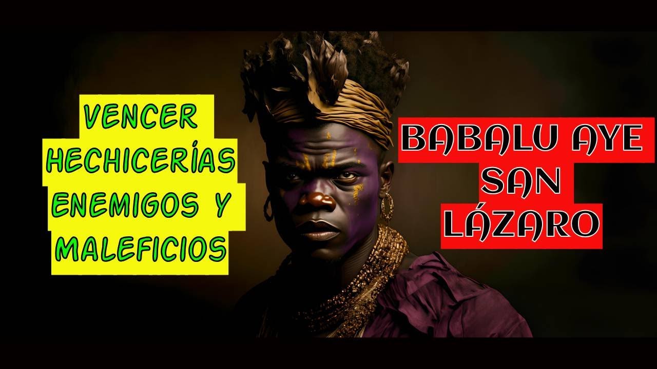 oracion a san lazaro en yoruba
